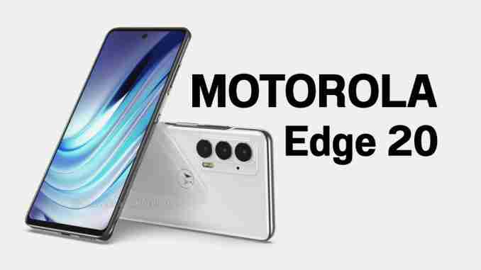Motorola Edge20 5G สมาร์ทโฟนตัวใหม่พร้อมสีถึง 7 เฉด