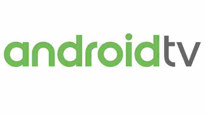 AndroidTV กับฟีเจอร์มาใหม่ที่ไม่แพ้ทาง Google TV