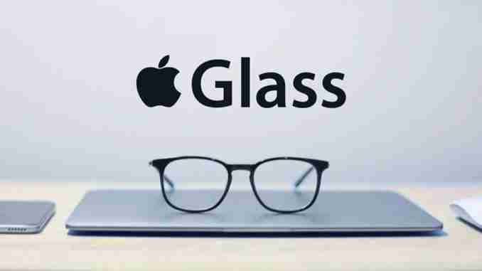 ข่าวลือ กับการปล่อย Apple Glass หรือ แว่นตาอัจฉริยะ ของ Apple